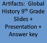 Artifacts Lesson: (Global History 1) Social Studies slides
