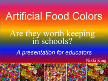 Preview of Artificial Food Colors: A presentation for educators