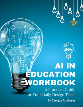 Preview of Artificial Intelligence (AI) in Education Workbook