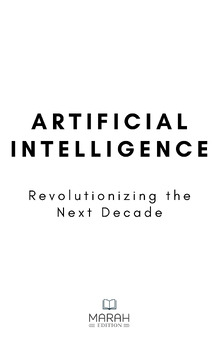 Preview of Artificial Intelligence Revolutionizing the Next Decade