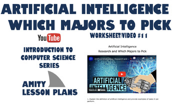 Preview of Artificial Intelligence: Which Major? (Worksheet/Video Series #11 of 15)