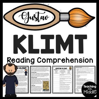 Preview of Artist Gustav Klimt Reading Comprehension Worksheet for Art History