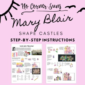 Preview of Artist Handout & step-by-step Art Project: Mary Blair Shape Castles 