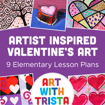 Preview of Artist Inspired Lessons for Valentine's Day (8 Elementary Art Lessons)