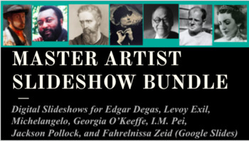 Preview of Artist Slideshow Bundle 1:  7 Biography  Slideshows of Artists Around the World!