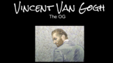 Artist Study- Vincent Van Gogh