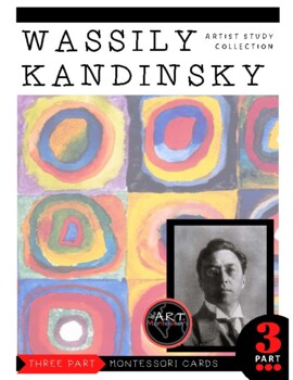 Preview of Artist Study - Wassily Kandinsky Montessori 3 Part Cards with Display Card