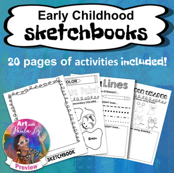 Preview of Early Childhood Sketchbook (Distance Learning and In Person)