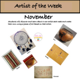 Artist of the Week - Biographies and Lessons - November