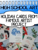 Artist project for high school - ARTIST HOLIDAY CARDS!