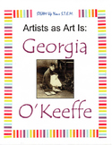 Artists as Art Is: Georgia O'Keeffe