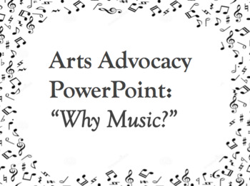 Preview of Arts Advocacy Powerpoint Presentation