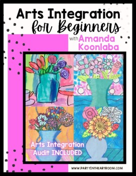 Preview of Arts Integration for Beginners