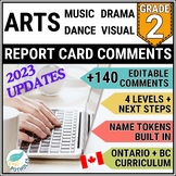 Grade 2 Ontario ARTS Report Card Comments Music Dance Dram