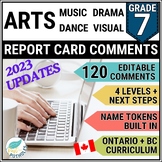 Grade 7 Ontario ARTS Report Card Comments Music Dance Dram