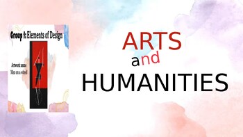 Preview of Arts and Humanities Module 1 Basic Concept of Arts PPT