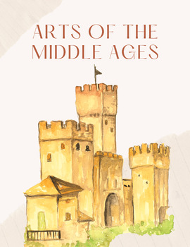 Preview of Arts of the Middle Ages Bundle (1-4 grade)