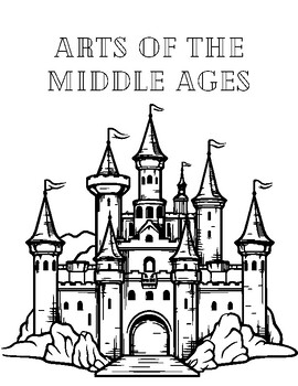 Preview of Arts of the Middle Ages Student Pages (5-8 grade)