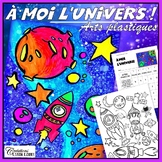 Arts plastiques: À moi l' univers !  Sciences