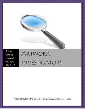 Preview of Artwork Investigator! A Step-by-Step Guide to Looking at Art