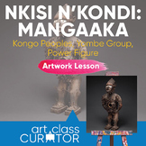 Artwork of the Week Lesson: Kongo Peoples, Nkisi N’Kondi P