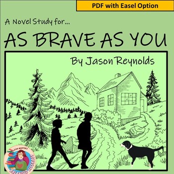 Preview of As Brave As You by Jason Reynolds: A PDF and Easel Digital Novel Study