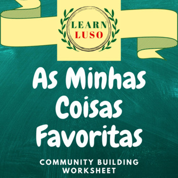 Preview of As Minhas Coisas Favoritas - Community Building Worksheet