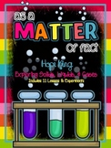 As a Matter of Fact: A Matter Study Including 11 Lessons & Engaging Experiments