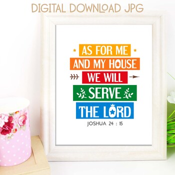 Preview of As for me and my house, we will serve the Lord. Bibe verse poster decor