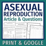 Asexual Reproduction Activity Reading Passage and Worksheet
