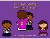Ash Wednesday Foldable Booklet