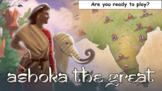 Ashoka / Asoka the Great Game - Ancient India