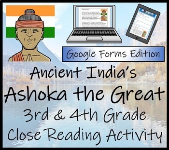 Preview of Ashoka the Great Close Reading Activity Digital & Print | 3rd Grade & 4th Grade