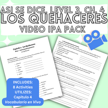 Preview of Asi Se Dice - Los Quehaceres - Video IPA Pack Activity