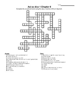 Asi se dice 1 Chapter 8 Crossword by Rosinne s Place TPT