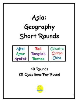 Preview of Asia Geography Short Rounds