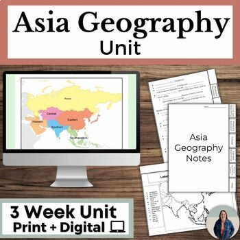 Preview of Asia Geography Unit with Guided Notes and Map Activities for Geography of Asia