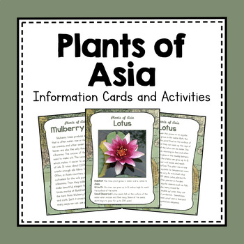 Preview of Asia Unit Study | Plants of Asia Information Cards