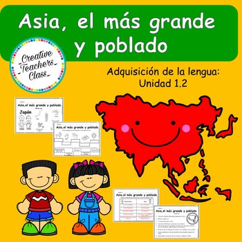 Preview of Asia, el más grande y poblado: Adquisición de la lengua / Unidad 1.2
