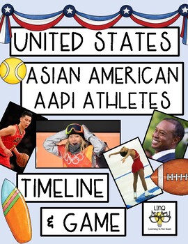 Preview of Asian American AAPI History Month Athletes and Sports: Timeline Game and Display