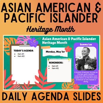 Preview of Asian American & Pacific Islander (A.A.P.I.) Heritage Month Daily Agenda Slides
