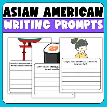 Preview of Asian American&Pacific Islander Heritage Month, Craft&Activities Writing Prompts