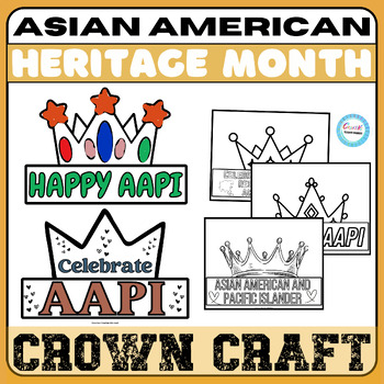 Preview of Asian American&Pacific Islander Heritage Month Crown Craft,AAPI Activities