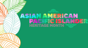 Preview of Asian American Pacific Islander Month AAPI Month Notable People Daily Slides