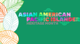 Asian American Pacific Islander Month AAPI Month Notable P