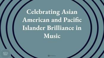 Preview of Asian American and Pacific Islander Brilliance in Music PDF and PPTX