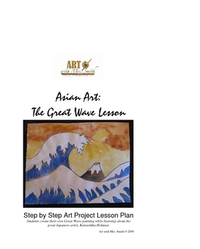 Preview of Asian Art:  The Great Wave Lesson