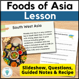 Asian Foods Lesson for Global Foods - Foods Around the World