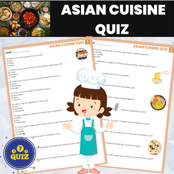 Preview of Asian Cuisine Quiz | Asian Cultural Assessment  | Asian and World Cuisines