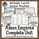 Asian Empires Complete Unit for World History or Civilizations